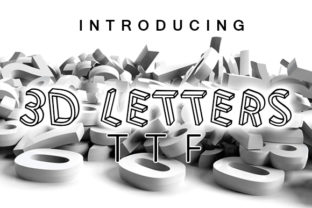 3D Letters: A Bold and Dynamic Font for Modern Design