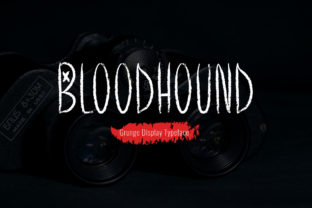 Discover the Power of Bloodhound: A New Era in Display Typography