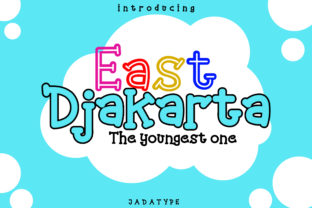East Djakarta: A Playful Font for Dynamic Designs