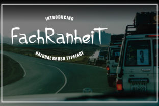 Fachranheit: A Natural Brush Display Font for Elegant Design