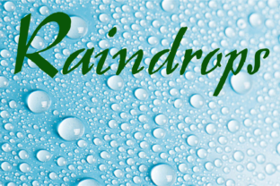 Raindrops: A Unique Font for Creative Expression